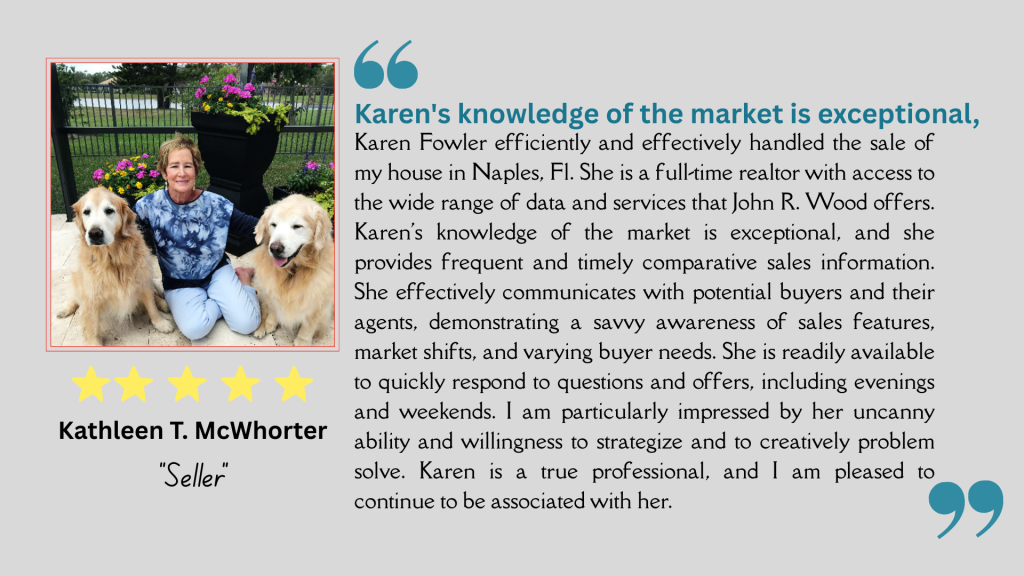 Testimonial from a Happy Pet Loving Seller in a SWFL pet friendly community.